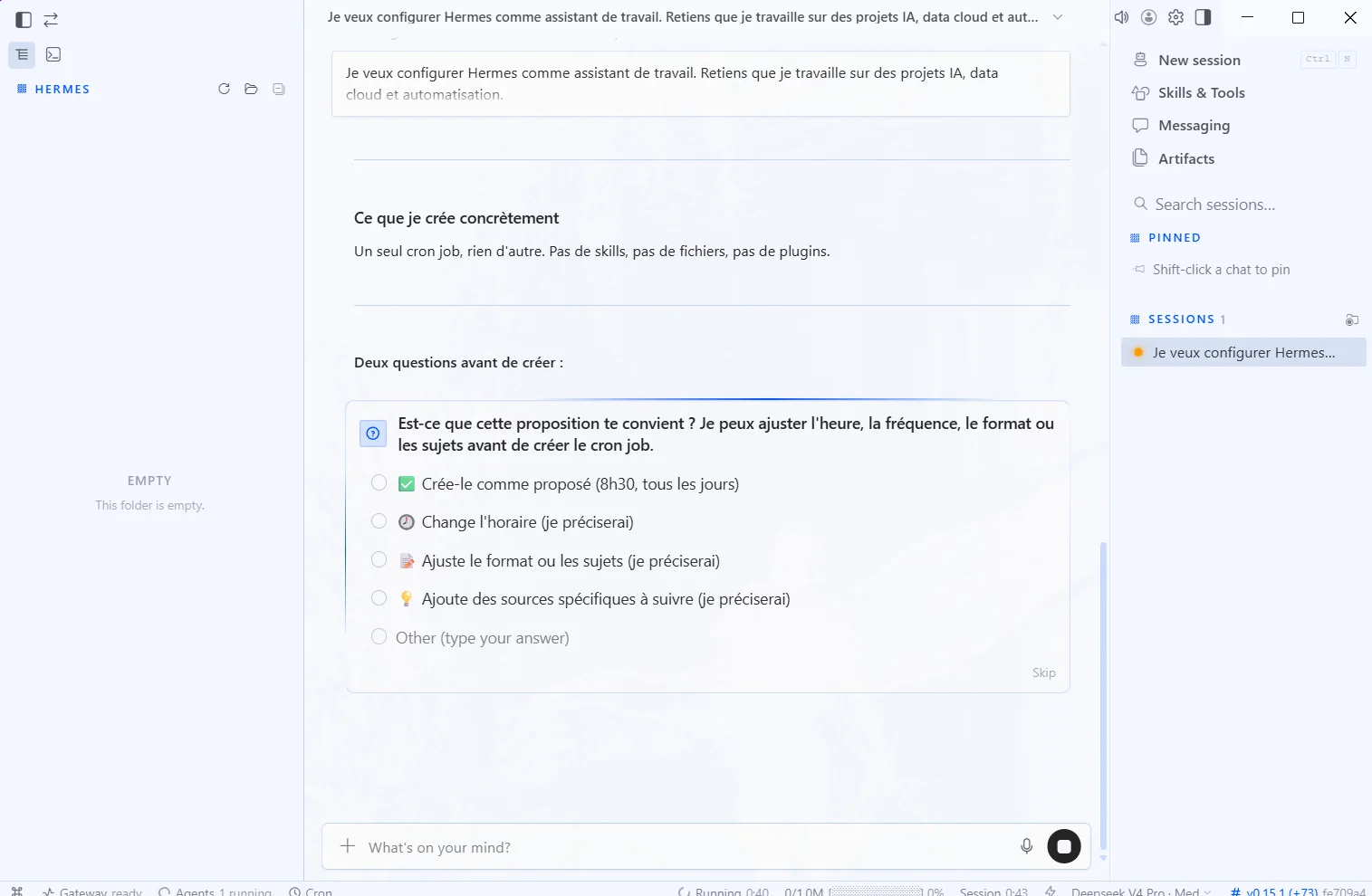 Hermes propose de créer une routine de veille techno quotidienne et demande confirmation avant de créer le cron job