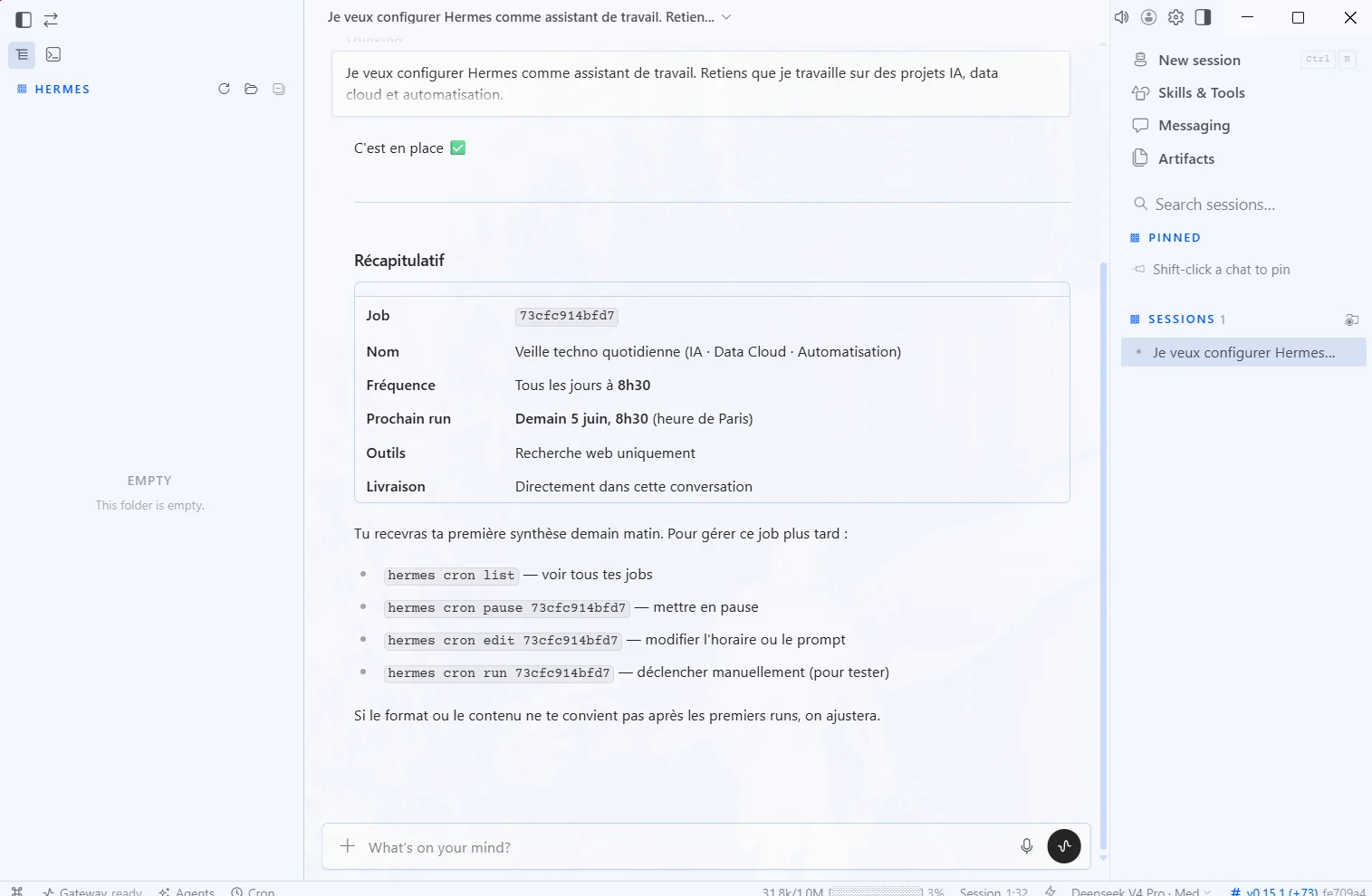 Hermes affiche le récapitulatif du cron job de veille techno quotidienne créé